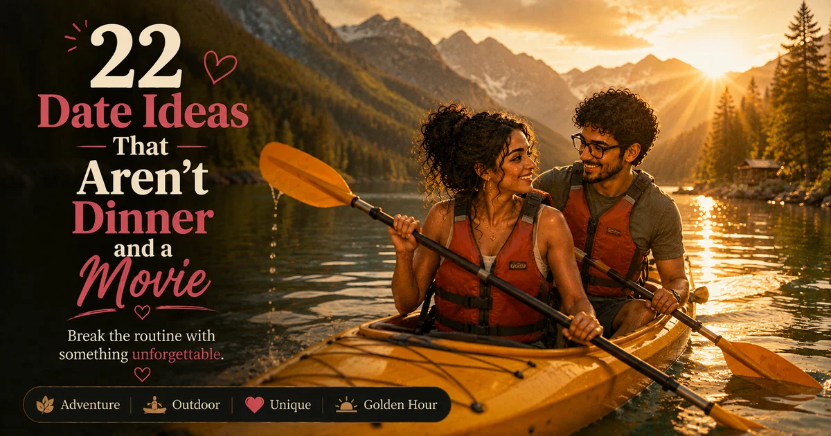 22 Date Ideas That Aren't Dinner and a Movie